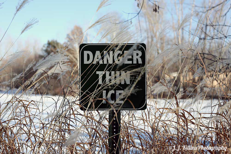 thin ice sign